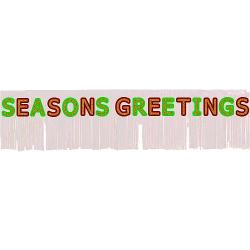 8ft. Seasons Greetings Fringe Banner